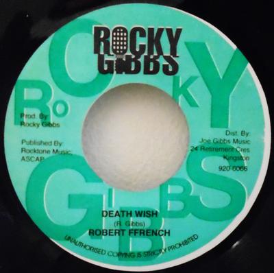 7inch Record ROBERT FFRENCH - Death Wish NONE Rocky Gibbs Jamaica Reggae, Ska & Dub Used