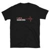 Dancing I Love Hobby Gift Heartbeat Classic Fit T-Shirt