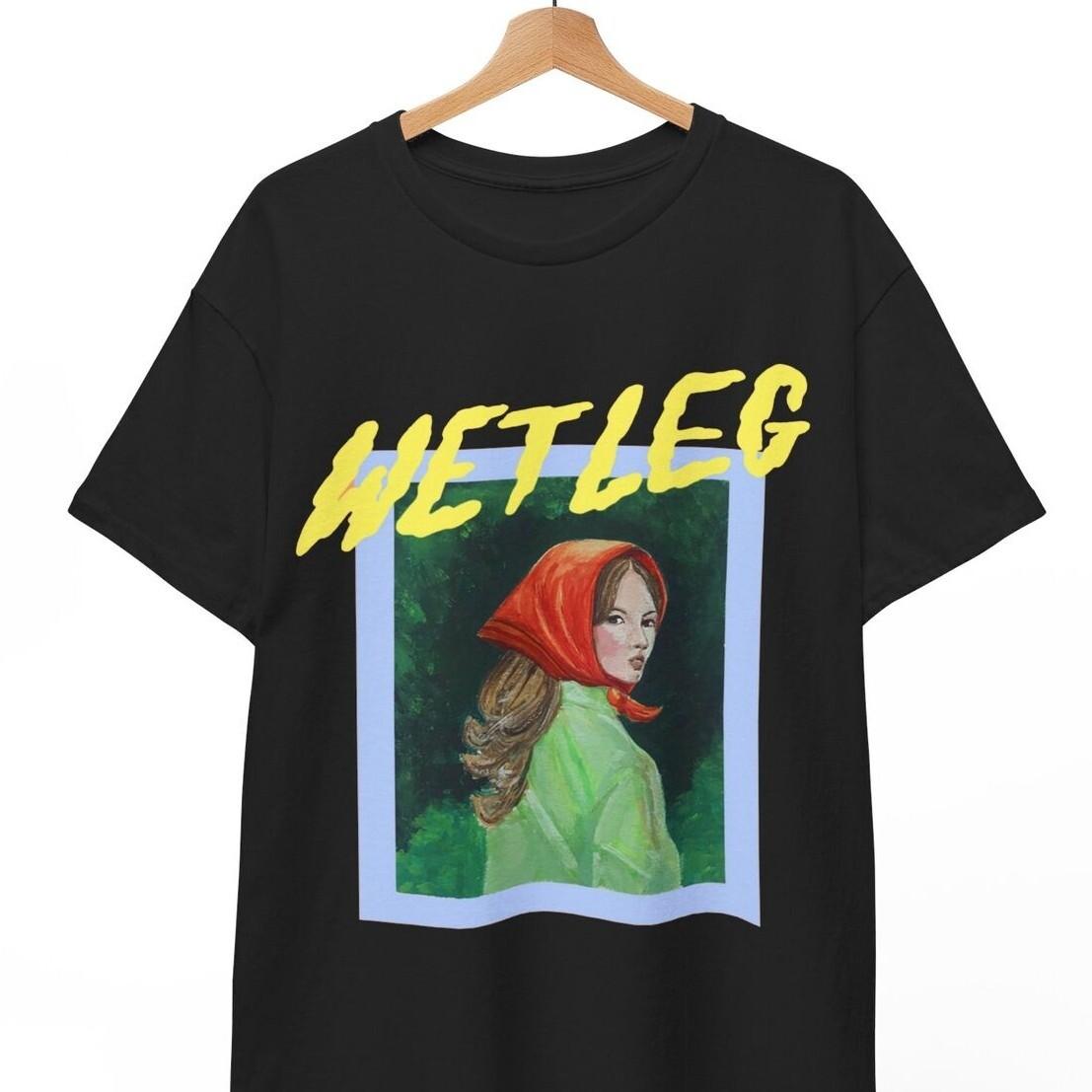 Wet Leg Shirt - Too Late - Wet Dream Shirt - wet leg shirt - unisex shirt XL