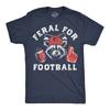Mens Funny T Shirts Feral For Football Sarcastic Raccoon Graphic Novelty Tee For