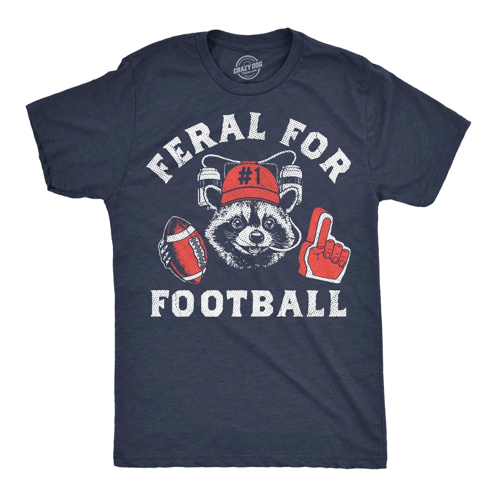 Mens Funny T Shirts Feral For Football Sarcastic Raccoon Graphic Novelty Tee For XXXL