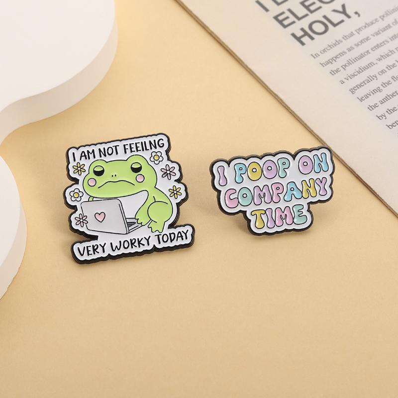 Not Very Worky Enamel Pins I Poop On Company Time Brooches Lapel Badges Cartoon Froggy Work Meme Jewelry Gift for Friends