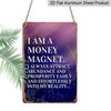2D Flat, Vintage "I Am A Money Magnet" Metal Wall Decor - Durable Aluminum Sign, Positive Affirmation Plaque for Home, Office, Cafe, Attract