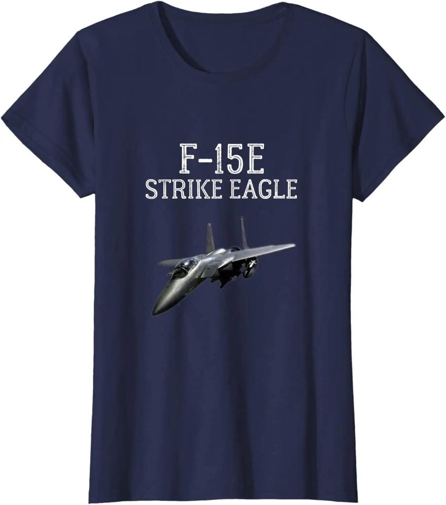 F15E Strike Eagle AirtoGround Attack FIghter Bomber Gift TShirt Summer Cotton ONeck Short Sleeve Mens T Shirt New S3XL