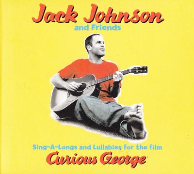 CD JACK JOHNSON & FRIENDS OF JACK JOHN - Sing-A-Longs And Lullabies For The  0602498796896 Brushfire Recor 2006 Europa Rock Gebruikt
