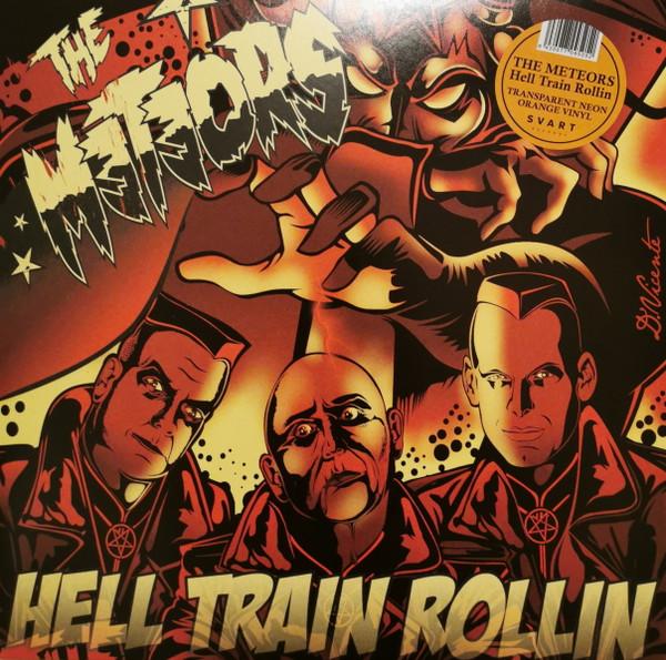 

LP Record METEORS - Hell Train Rollin (Transparent Neon SRE521ORANGEVIN Svart Records 2022 Germany Rock