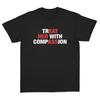 Trattala con Compassione Stampa Lettera T-Shirt Unisex Donna Citazione Ispiratrice Cotone Manica Corta Girocollo Casual Streetwear Grafica