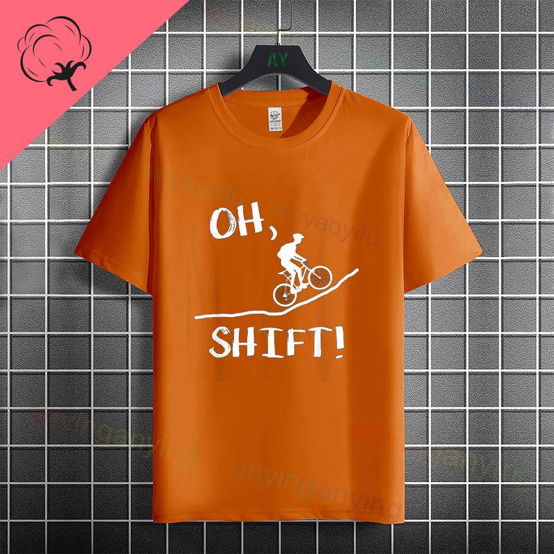 Unisexs Funny OH SHIFT Racing Bicycle Graphic Tshirt 100 Cotton Short Sleeve Round Neck Humor Style Casual Sports Tshirt