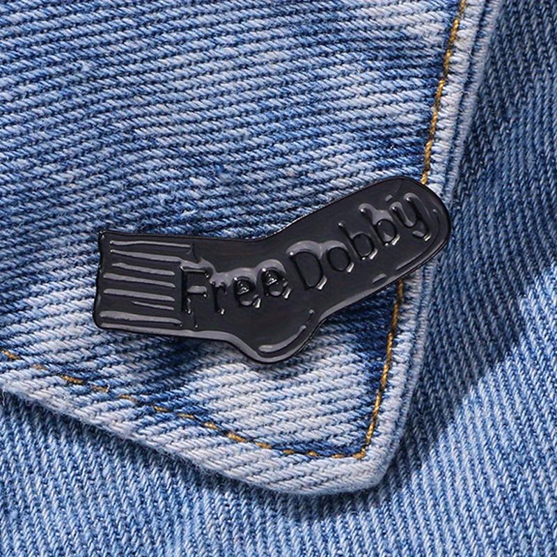 Interesting Cartoon Pants "Free Dobby" Letter Brooch Backpack Hat Waist Cinching Needle Buckle Badge