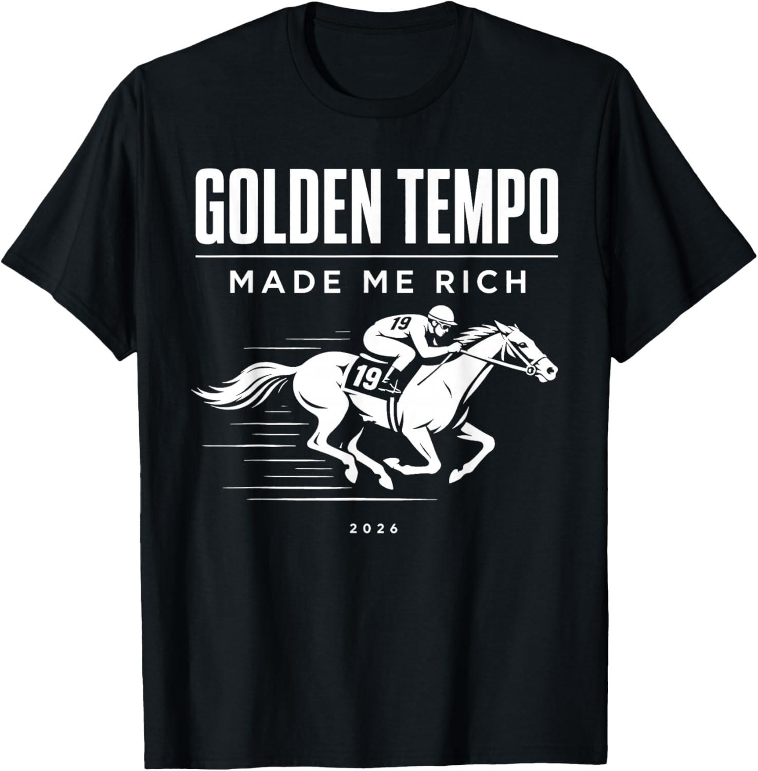 Golden Tempo Made Me Rich 2026 Horse Racing Fan Race Day T-Shirt S разноцветный