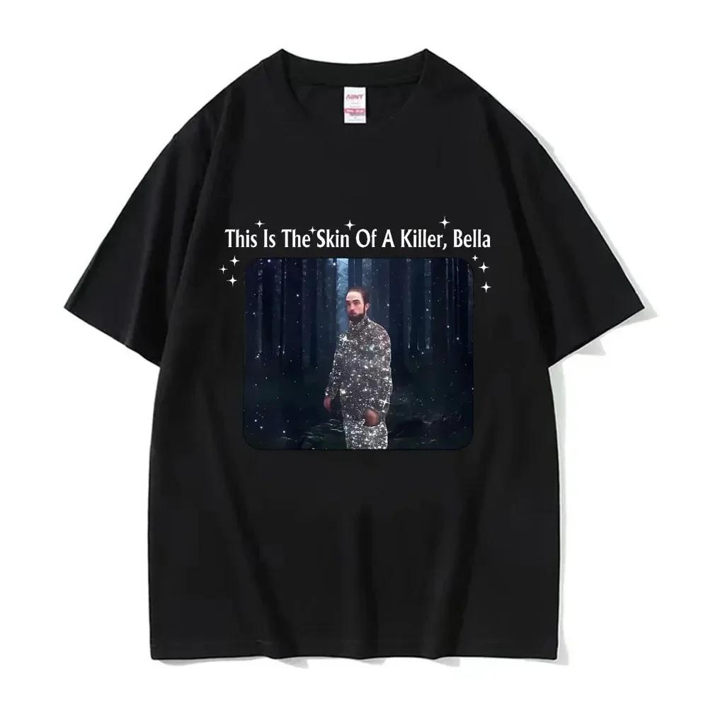 Bella Where The Hell Have You Been Loca T Shirts Jacob Black The Twilight Saga Women Movie Tops Aesthetic Clothes