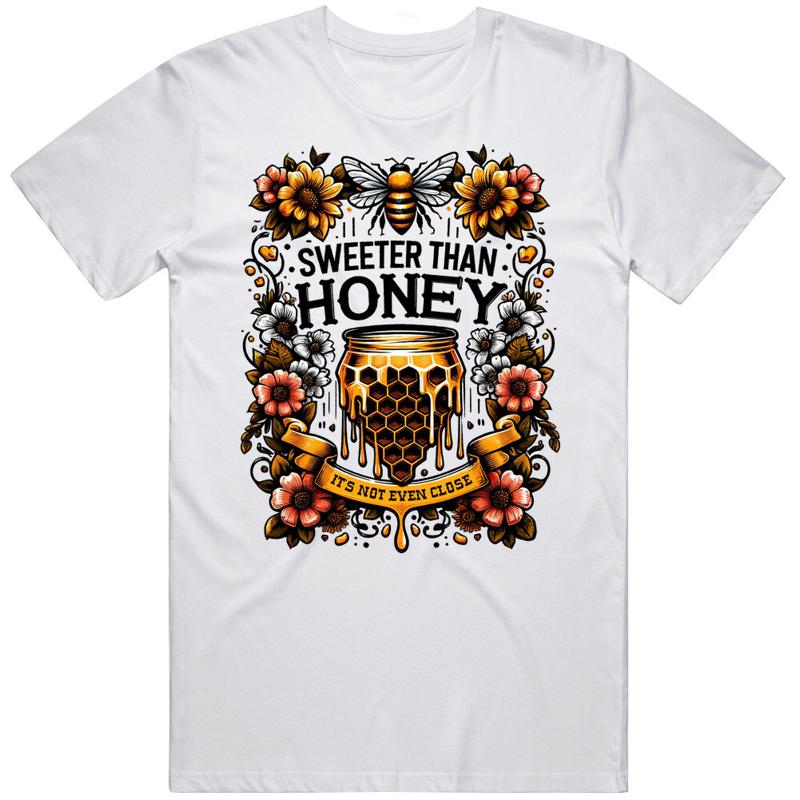 

Sweeter Than Honey Funny T Shirt 5XL різнокольоровий