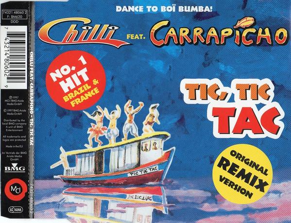 

CD CARRAPICHO - Tic tic tac 74321480602 MCI 1997 Germany Dance & Electronica Used