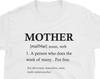 Mother Definition T-Shirt, Mother's Day Gift