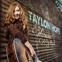 CD TAYLON HOPE - Showin' My Roots  none Not On Label 2016 US Country/Folk Used