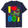 Funny I Love The 80s 70s 80s Party Retro T Shirts Cotton Streetwear Gifts Mens Clothing Fashion Casual Loose Oversized T Shirt