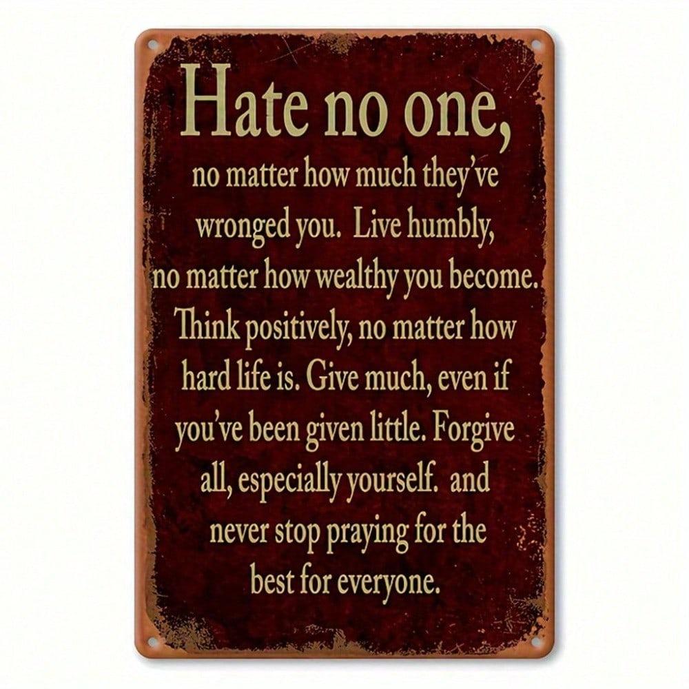 1pc Vintage Hate No One Round Metal Sign 8x12 Inch Inspirational Farmhouse Wall Art for Home Porch Garage