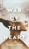 Buch War Of The Heart : An Achim Jeffers Novel : 1