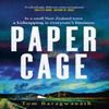 Paper Cage by Tom Baragwanath Hardback Book 9781399808118
