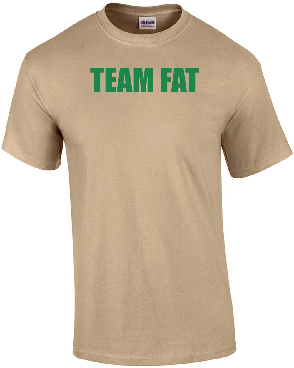 

TEAM FAT Shirt S