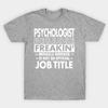 Unisex Fashion TShirt Psychologist Funny Job Title Shirt Psychologist Is Print TShirt Plus Size S-5XL T-Shirt 100%Cotton Tops O Neck Short Sleeve Tees