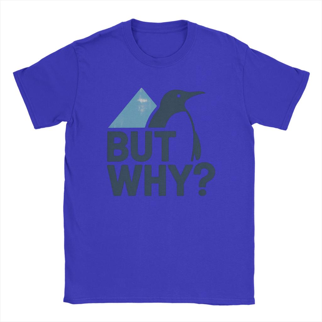 Nihilist Penguin But Why Meme T Shirts Unisexs Cotton Vintage TShirts Round Collar Tees Short Sleeve Tops Big Size