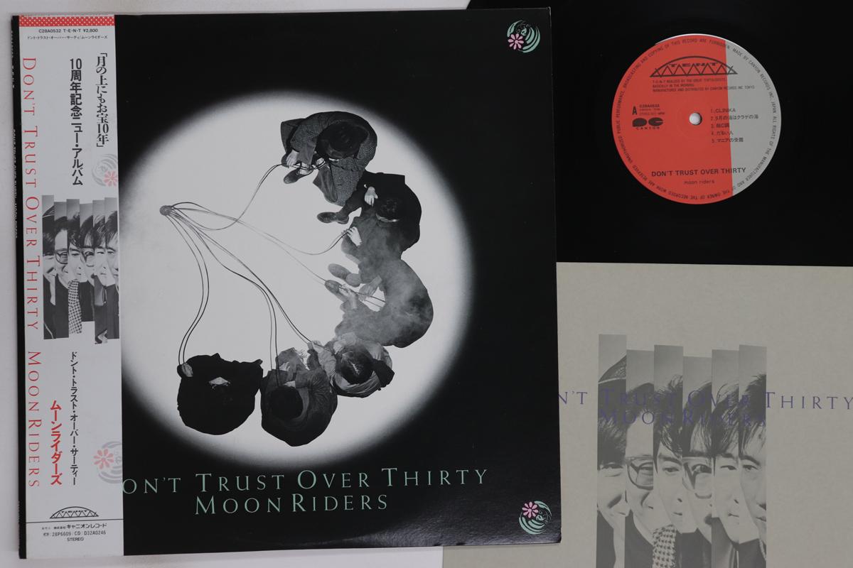 

LP Record MOONRIDERS - Don t Trust Over Thirty C28A0532 T.E.N.T 1986 Japan Obi Japanese Pop/Rock Used
