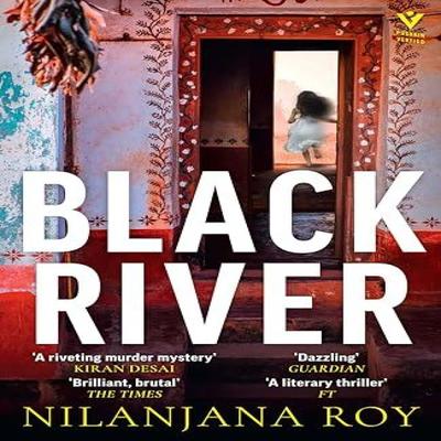 Black River by Nilanjana Roy Paperback Book 9781782279440