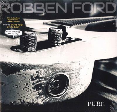 LP Record ROBBEN FORD - Pure 0216932EMU Ear Music 2021 Germany Jazz