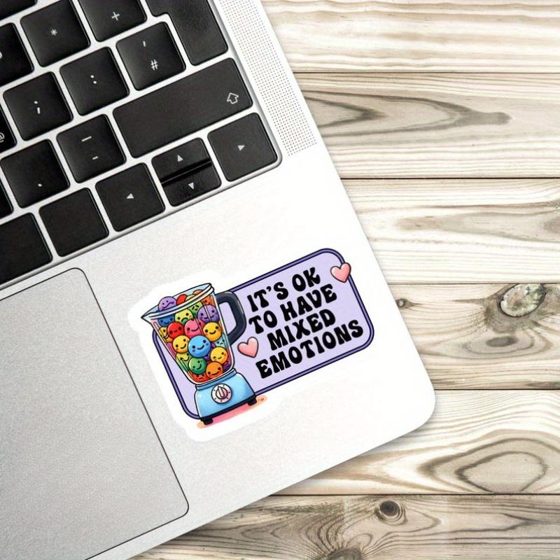 It's Okay To Have Mixed Emotions Sticker,Anxiety Sticker, Affirmation Sticker,Laptop Decal, Mental Health Durable for Laptop, Car, Luggage