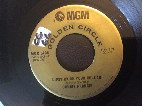 7inch Record CONNIE FRANCIS  Lipstick On Your Collar MGC5005 MGM 1973 Canada Rock Used