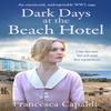 Dark Days At the Beach Hotel by Francesca Capaldi Paperback Book 9781804361375