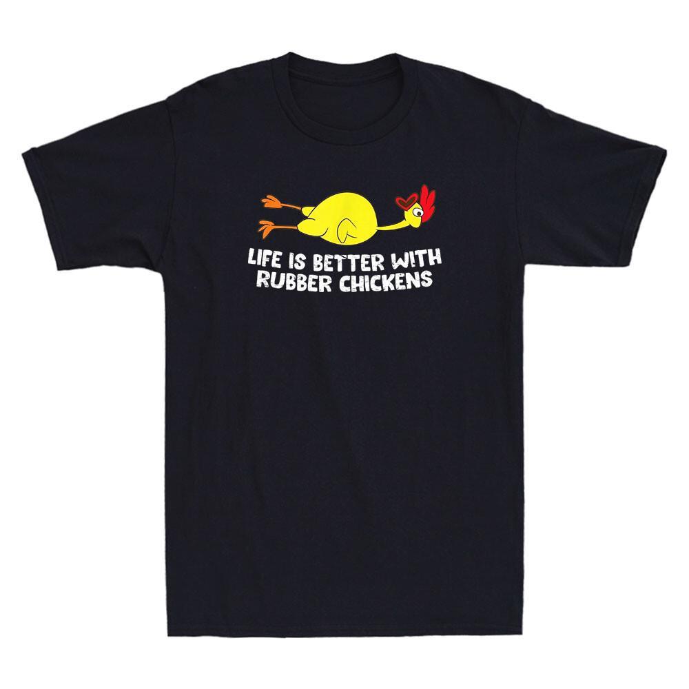 Life Is Better With Rubber Chickens Funny Rubber Chicken Meme Retro Mens T-Shirt XXL