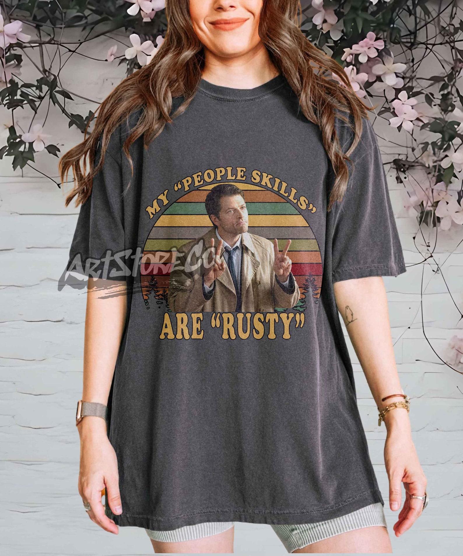 My People Skills Are Rusty T-Shirt, Retro Graphic Tee, Vintage Inspired Apparel Castiel M