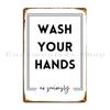 Wash Your Hands No Seriously Metal Plaque Poster Club Customize Cinema Wall Decor Party Tin Sign Poster