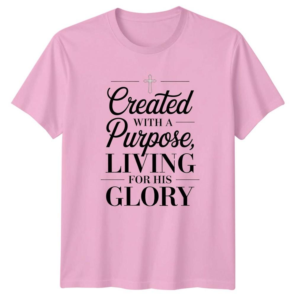 Created With A Purpose Living Unisexs TShirt Faith Based Christian Gift For Her