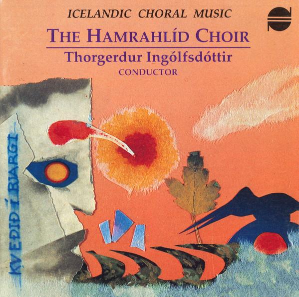 

CD HAMRAHLID CHOIR - Kveðið Í Bjargi ITM601 ITM 1988 Iceland Classical Used