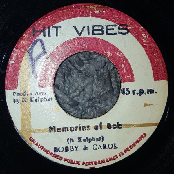 

7inch Record BOBBY & CAROL - Memories Of Bob NONE Hit Vibes Jamaica Reggae, Ska & Dub Used