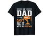 T-Shirt If Dad Can't Fix It Baumwolle Fun Spaß Sprüche Lustig CartoonWird in neuem Fenster oder Tab geöffnet