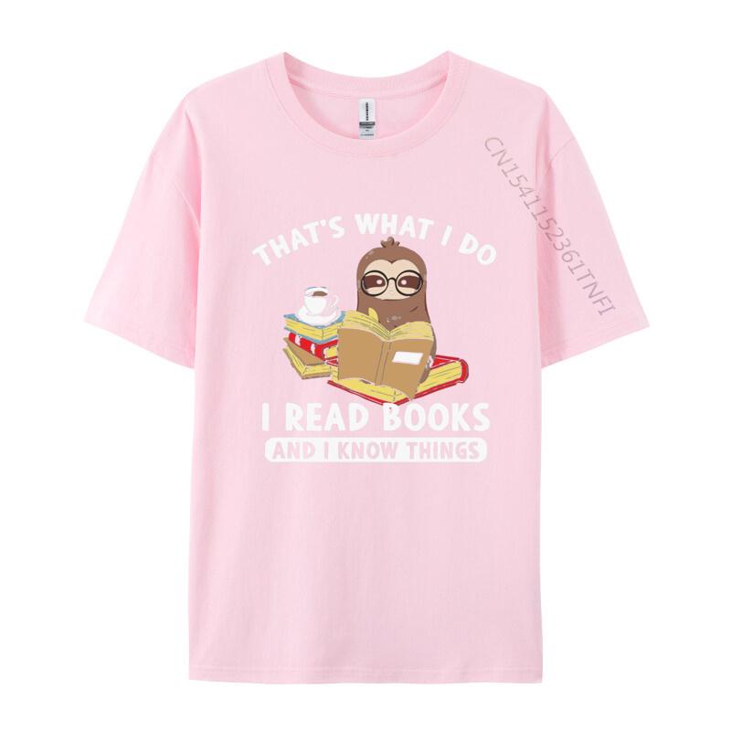 Thats What I Do Read Books And I Know Things Tshirt Men Graphic Tees Top Cotton Oversized T Shirts Birthday Tshirts Kawaii