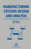 The Manufacturing Systems Design and Analysis Book
