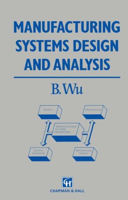 The Manufacturing Systems Design and Analysis Book