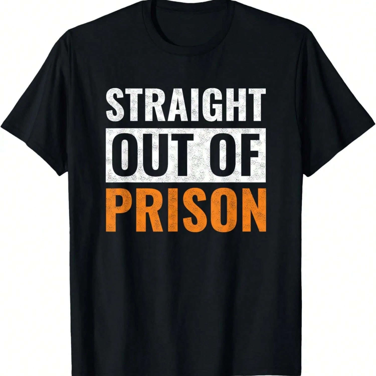 Straight Out Of Prison - Funny Jail Inmate Novelty Prisoner T-Shirt,Comfortable Pure Cotton S разноцветный