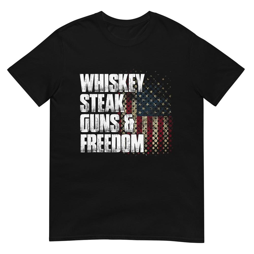 

Whiskey Steak Guns and Freedom Patriotic Flag Gift T-Shirt M
