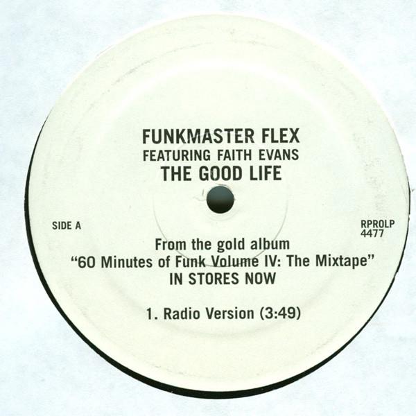 

12inch Record FUNKMASTER FLEX, FAITH EVANS - The Good Life RPROLP4477PROMO Loud Records 2000 US Rap & Hip-Hop/R&B Used