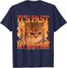 It's Past My Bedtime Funny Cat Meme Animals Humor Unisex T-Shirt