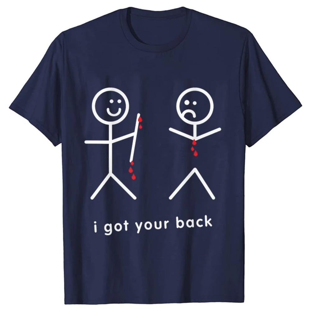 

Funny I Got Your Back Novelty T Shirts Summer Style Graphic Tops Funny Streetwear Short Sleeve Tees Casual T-shirt Men Clothing XXXXXL темно-синього кольору
