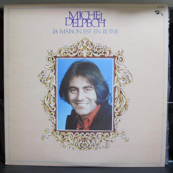 

Виниловая пластинка MICHEL DELPECH La Maison Est En Ruine GP392 BARCLAY 1975 Япония Obi Поп Б/у