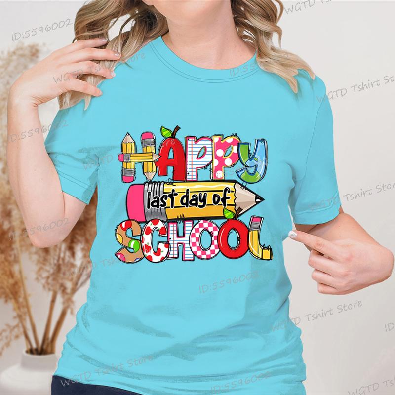 Happy Last Day of School Graphic T Shirts Women Crew Neck Short-sleeved T-shirt Tops Teacher Gift End of School Summer Top Tees