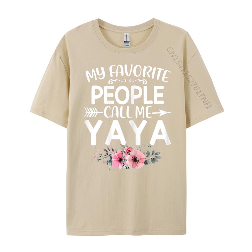 My Favorite People Call Me Yaya Cute Pink Floral Mothers Day Vintage T Shirt Unisex Unisexs Designer Clothes Alphabet